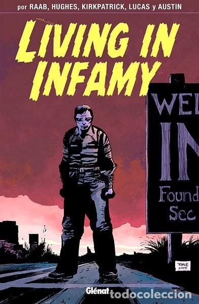 C&oacute;mics: LIVING IN INFAMY. GLENAT. 120 PAGINAS