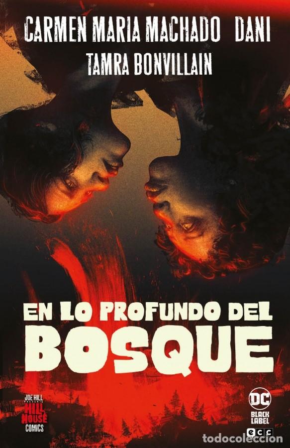 C&oacute;mics: EN LO PROFUNDO DEL BOSQUE ECC. TAPA DURA. 160 PAGINAS
