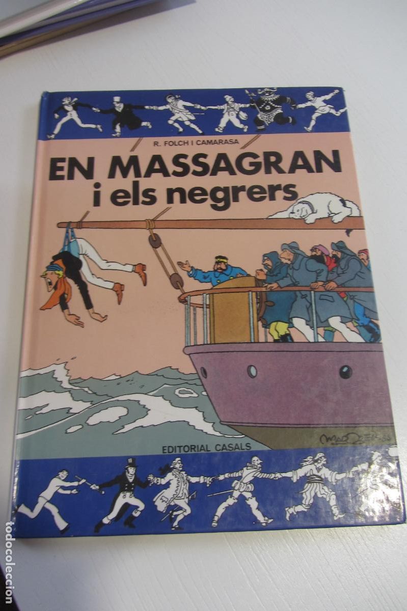 C&oacute;mics: EN MASSAGRAN I ELS NEGRERS . R. FOLCH I CAMARASA. CATALA . ED. CASALS, TAPA DURA. ARX379