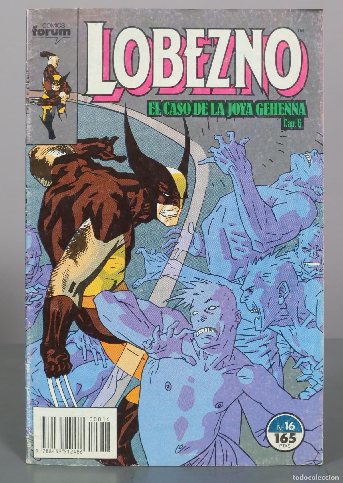 Fumetti: Lobezno N&ordm; 16 - El caso de la Joya Gehenna - Comics Forum