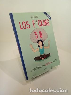C&oacute;mics: Ana Oncina. Los f*cking 30