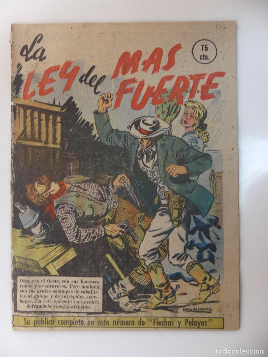 C&oacute;mics: FLECHAS Y PELAYOS &ndash; LA LEY DEL MAS FUERTE