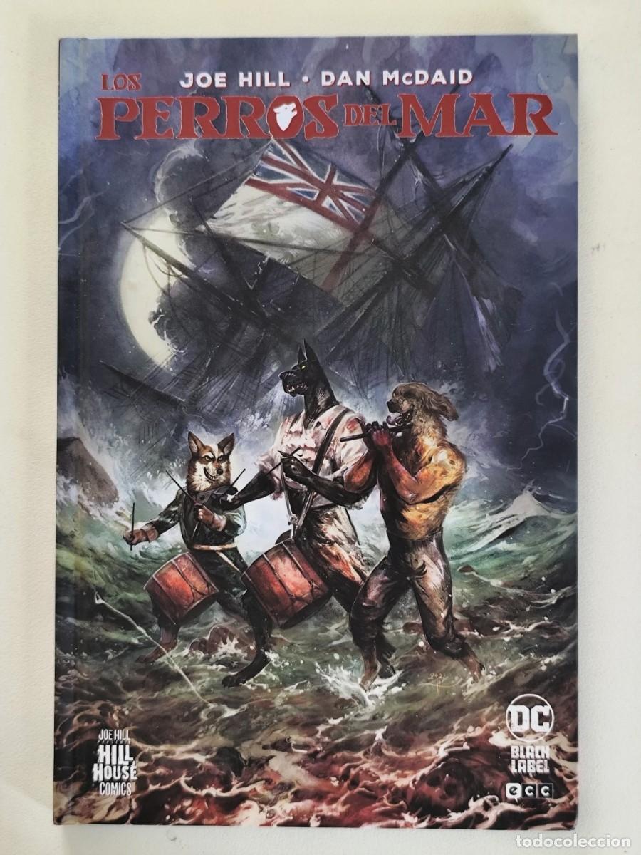 C&oacute;mics: LOS PERROS DEL MAR (Joe Hill & Dan McDaid) ~ DC BLACK LABEL/ECC (2022)