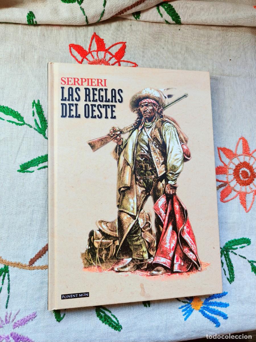 C&oacute;mics: Las Reglas del Oeste. Integral. Serpieri. Ponent Moon. Est&aacute; como nuevo.
