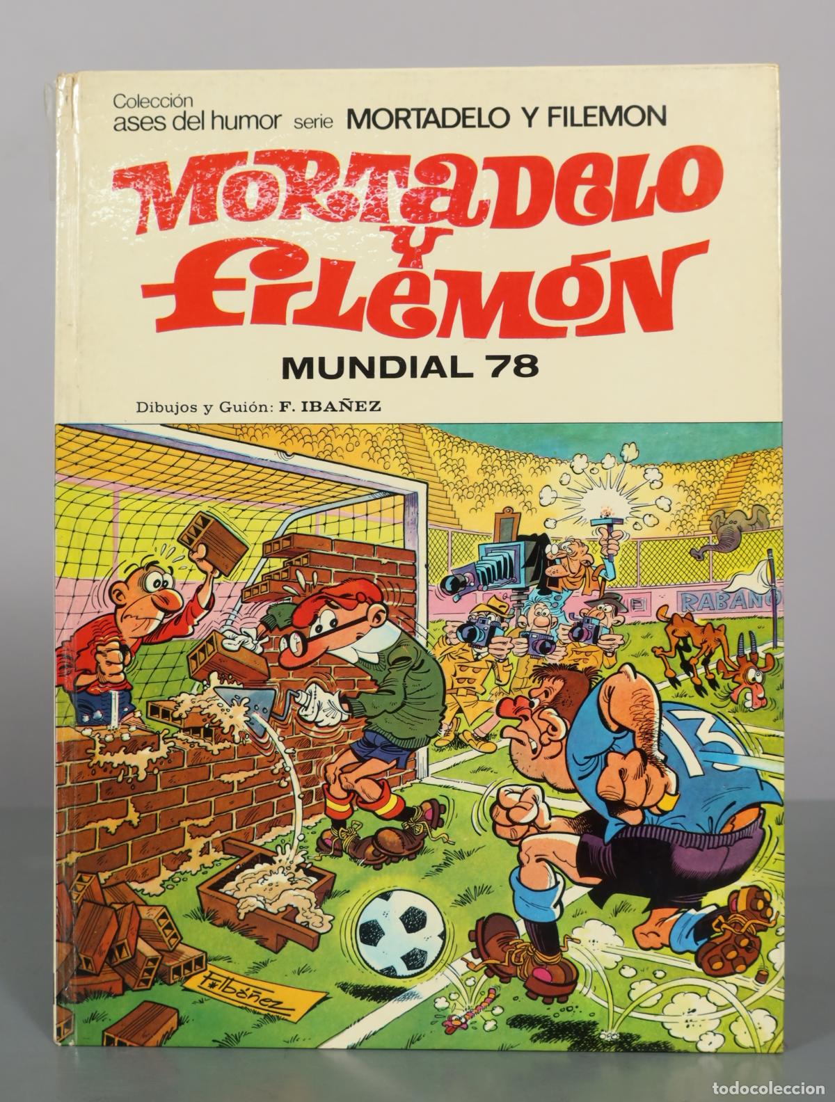 C&oacute;mics: Mortadelo y Filem&oacute;n: Mundial 78 - Francisco Ib&aacute;&ntilde;ez