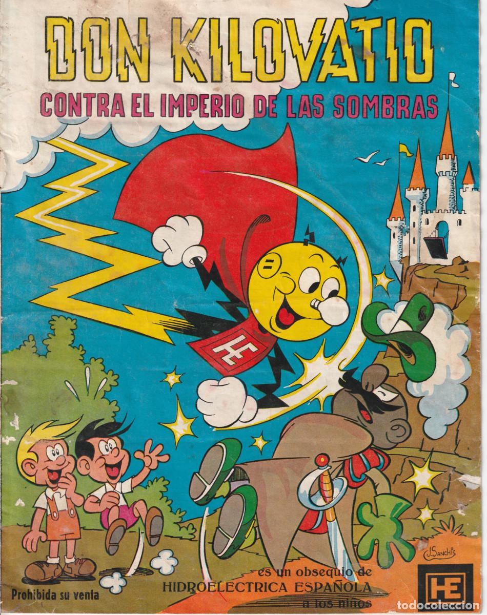 C&oacute;mics: Don Kilovatio. Tebeo J. Sanchis 1969 - Hidroel&eacute;ctrica Espa&ntilde;ola