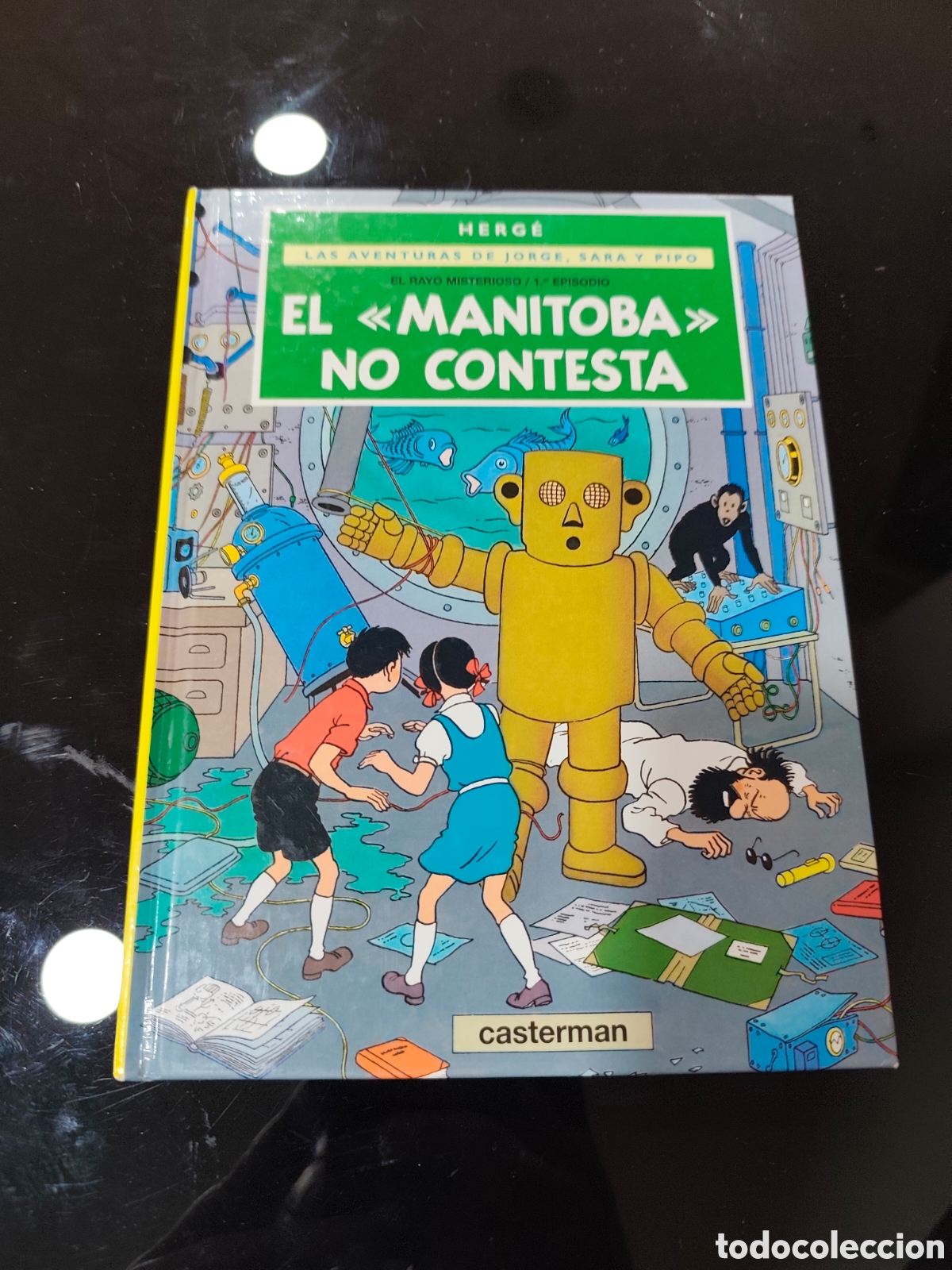 C&oacute;mics: El Manitoba no contesta. Las aventuras de Jorge, Sara y Pipo (El Rayo misterioso, 1&ordm; episodio) Herg&eacute;