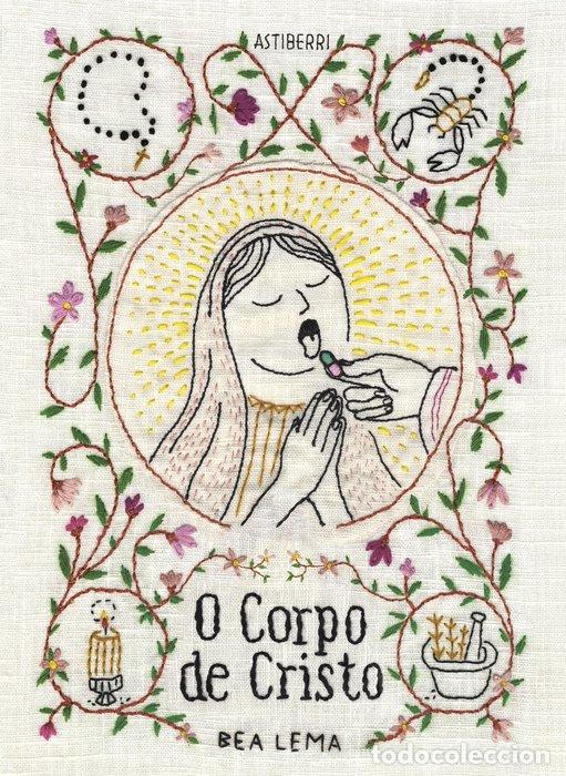 C&oacute;mics: O Corpo de Cristo: Premio Nacional del C&oacute;mic 2024 - Bea Lema - Deputacion Da Coru&ntilde;a - Sill&oacute;n Orejero
