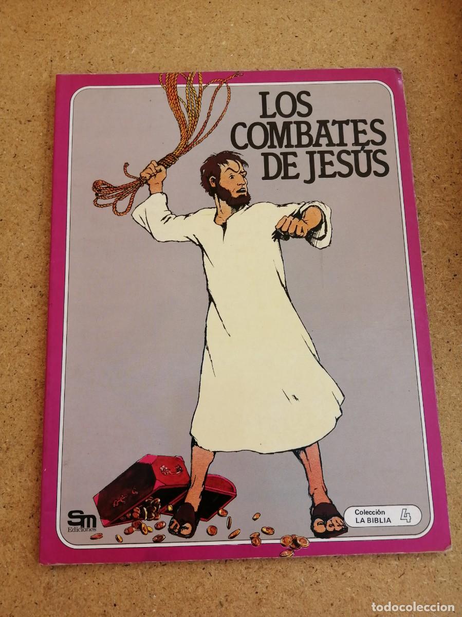 C&oacute;mics: LOS COMBATES DE JESUS (COLECCION LA BIBLIA, NUMERO 4)