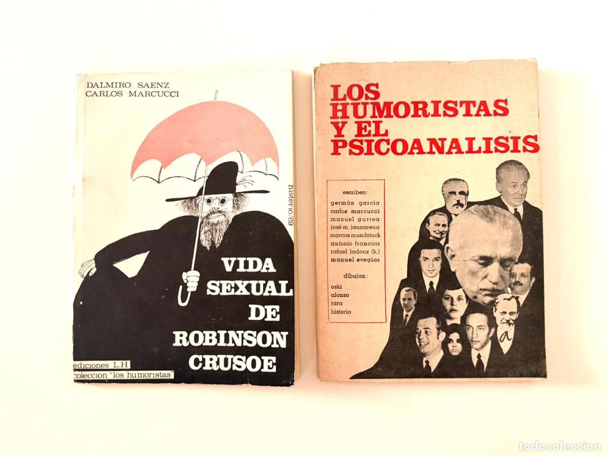 C&oacute;mics: LOTE X2 LOS HUMORISTAS Y EL PSICOAN&Aacute;LISIS + LA VIDA SEXUAL DE ROBINSON CRUSOE