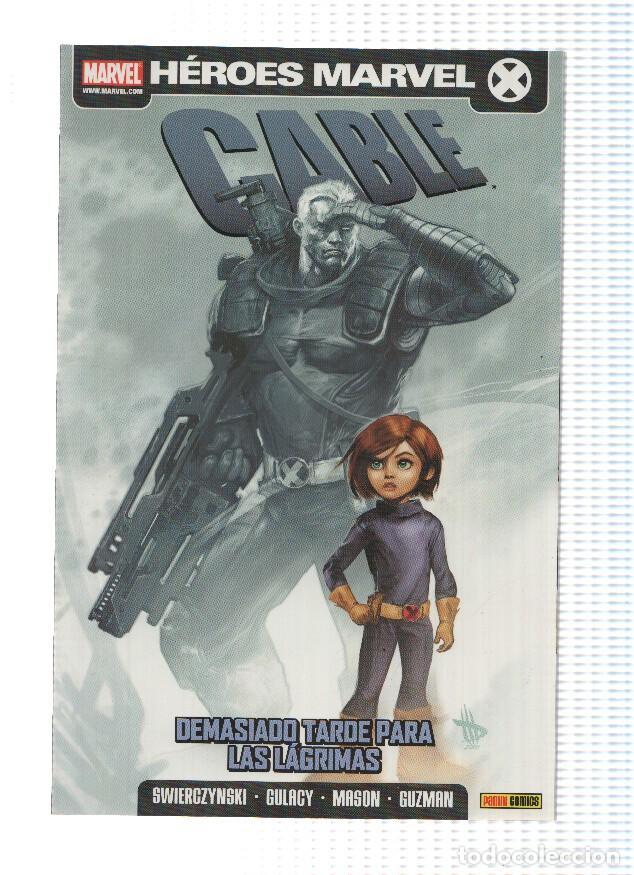 Comics: Heroes Marvel: CABLE, Numero 04: Demasiado Tarde para las Lagrimas (Panini 2010) - Duane Swierczynsk