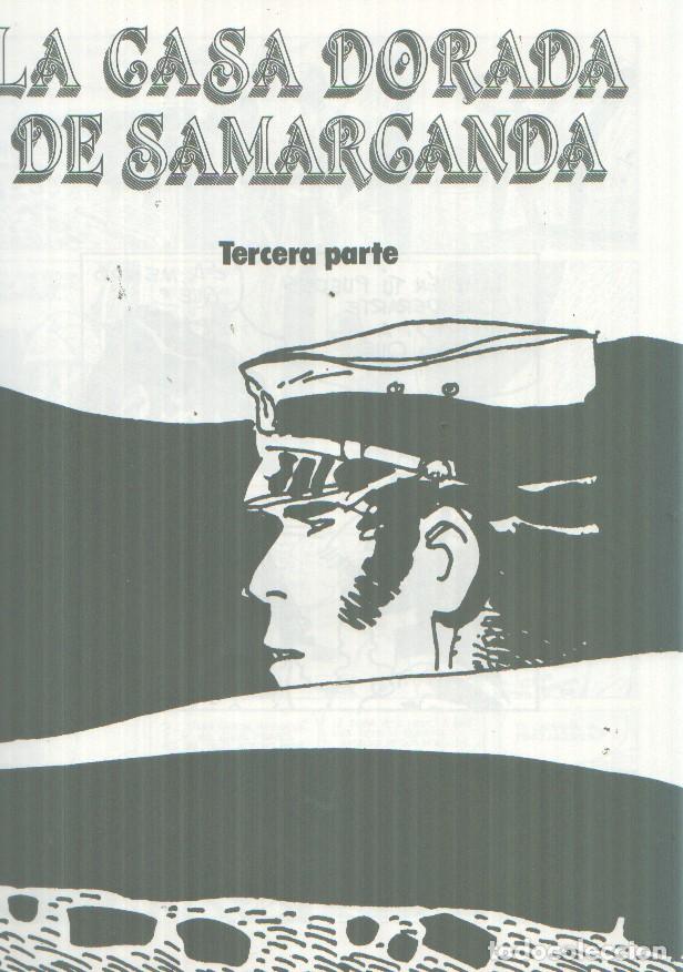 Comics : La casa dorada de Samarkanda, parte tercera - Hugo Pratt