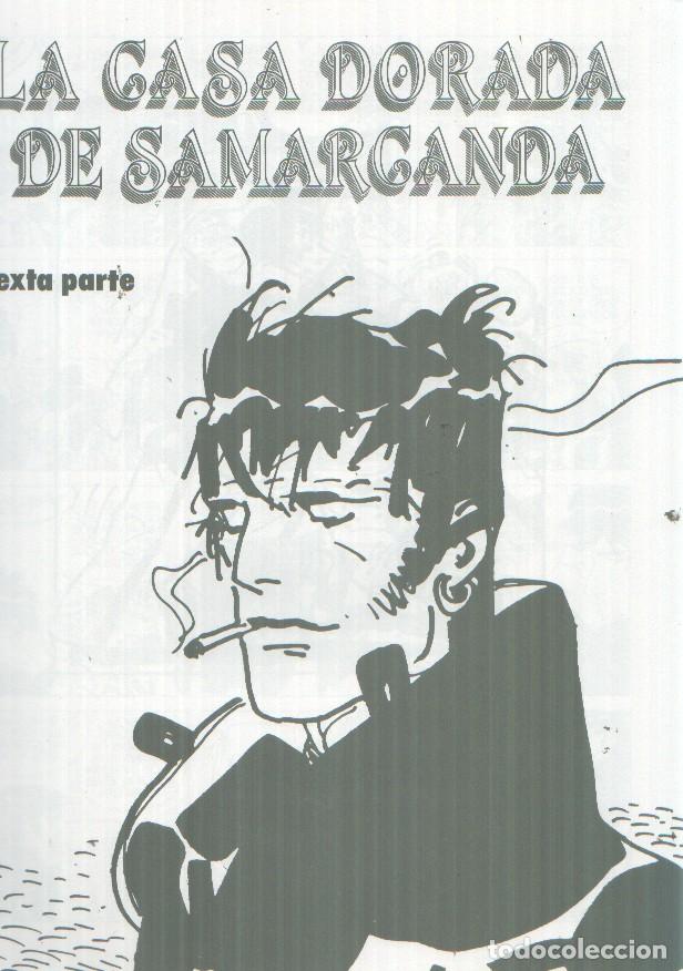 Comics : La casa dorada de Samarkanda, parte sexta - Hugo Pratt