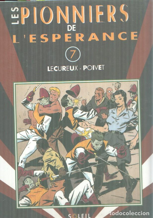 Comics: Les Piohnniers de l'esperance volumen 7 - Roger Lecureux - Raymond Poivet