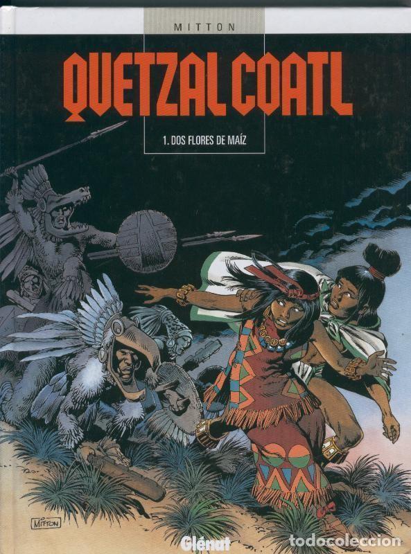 Comics: Quetzalcoatl numero 1: Dos flores de maiz - Mitton