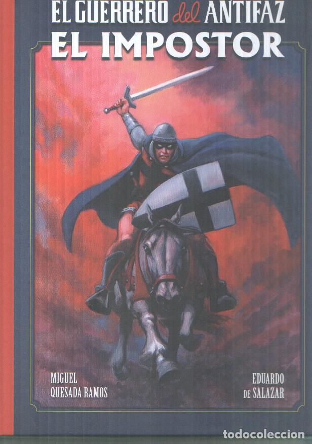 Comics: El Guerrero del Antifaz: El impostor - MIguel Quesada Ramos-Eduardo de Salazar
