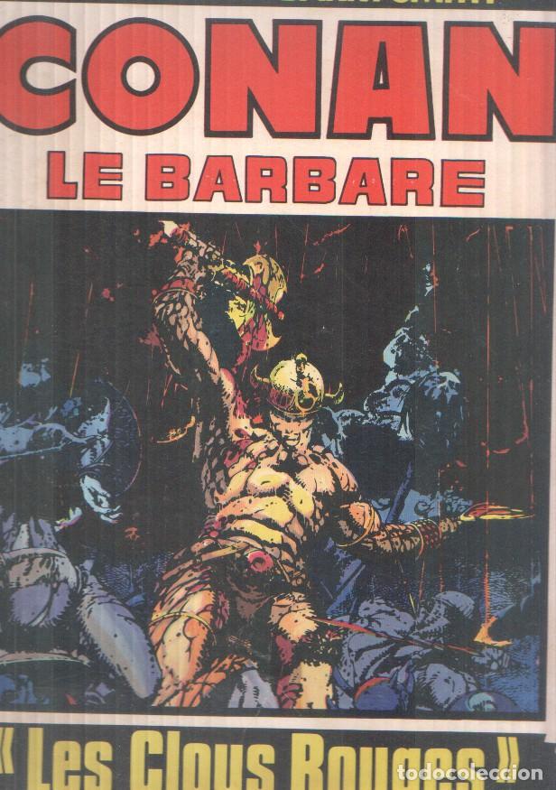 Comics: Conan le barbare: Les clous Rouges - Roy Thomas-Barry Smioth