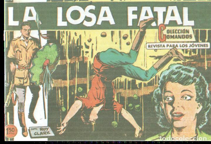 C&oacute;mics: Facsimil: Coleccion Comandos numero 96 : Roy Clark: La losa fatal - J.M.Ortiz