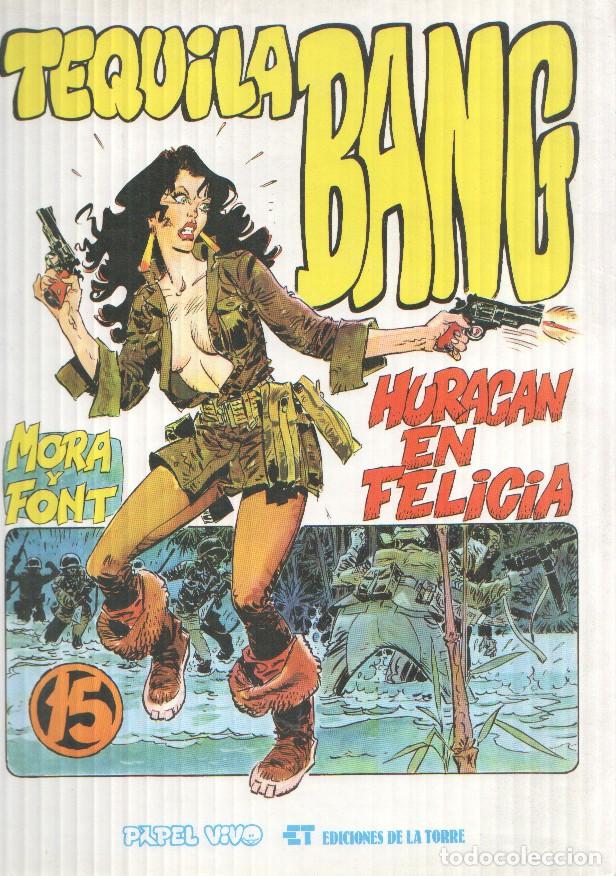 Comics : Papel Vivo numero 15: Tequila Bang volumen 2: Huracan ern Felicia - grupo premia