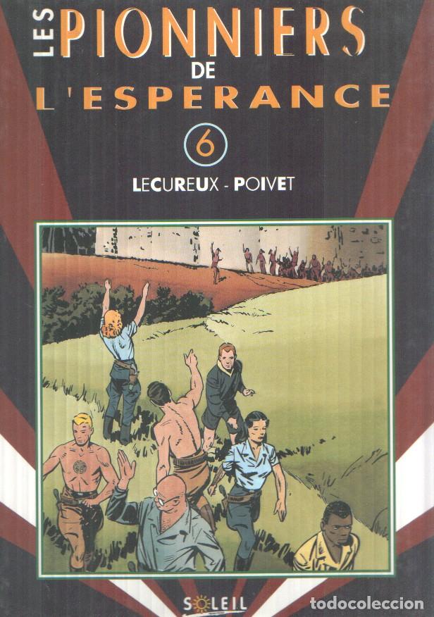 Comics : Les Piohnniers de l'esperance volumen 6 - Roger Lecureux - Raymond Poivet