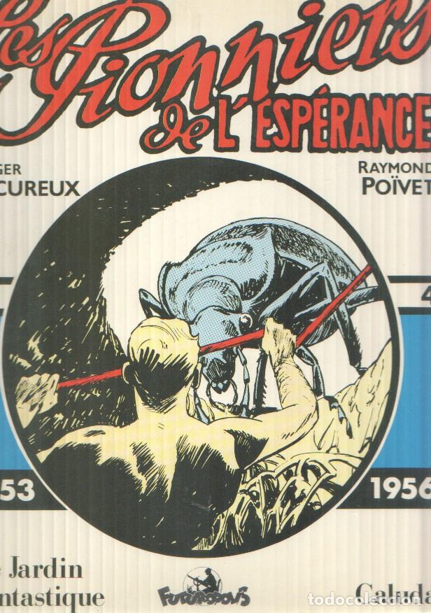 Comics : Les Piohnniers de l'esperance volumen 4: 1953-1956 - Roger Lecureux - Raymond Poivet