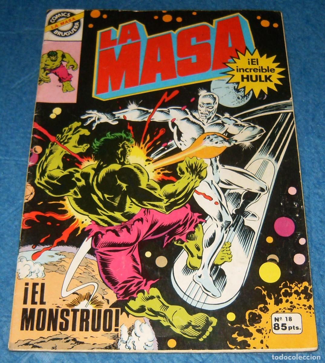 C&oacute;mics: LA MASA ( HULK ) N&uacute;mero 18 . BRUGUERA . LA MASA VS ESTELA PLATEADA ( SILVER SURFER )