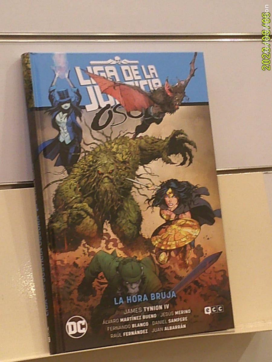 C&oacute;mics: LIGA DE LA JUSTICIA OSCURA VOL. 1 LA HORA BRUJA TOMO TAPA DURA DC - ECC OFERTA