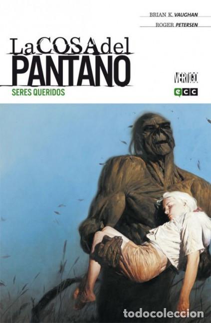 C&oacute;mics: La Cosa del Pantano, Brian K. Vaughan, 4 tomos, ECC, COMPLETA, NUEVA, DESCATALOGADA.