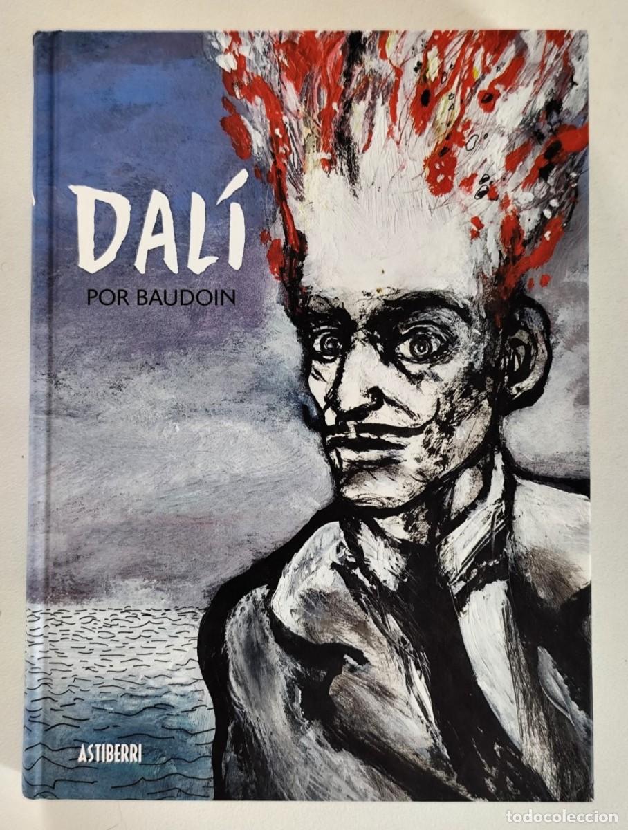 C&oacute;mics: DAL&Iacute; (Edmond Baudoin) ~ ASTIBERRI (2012)