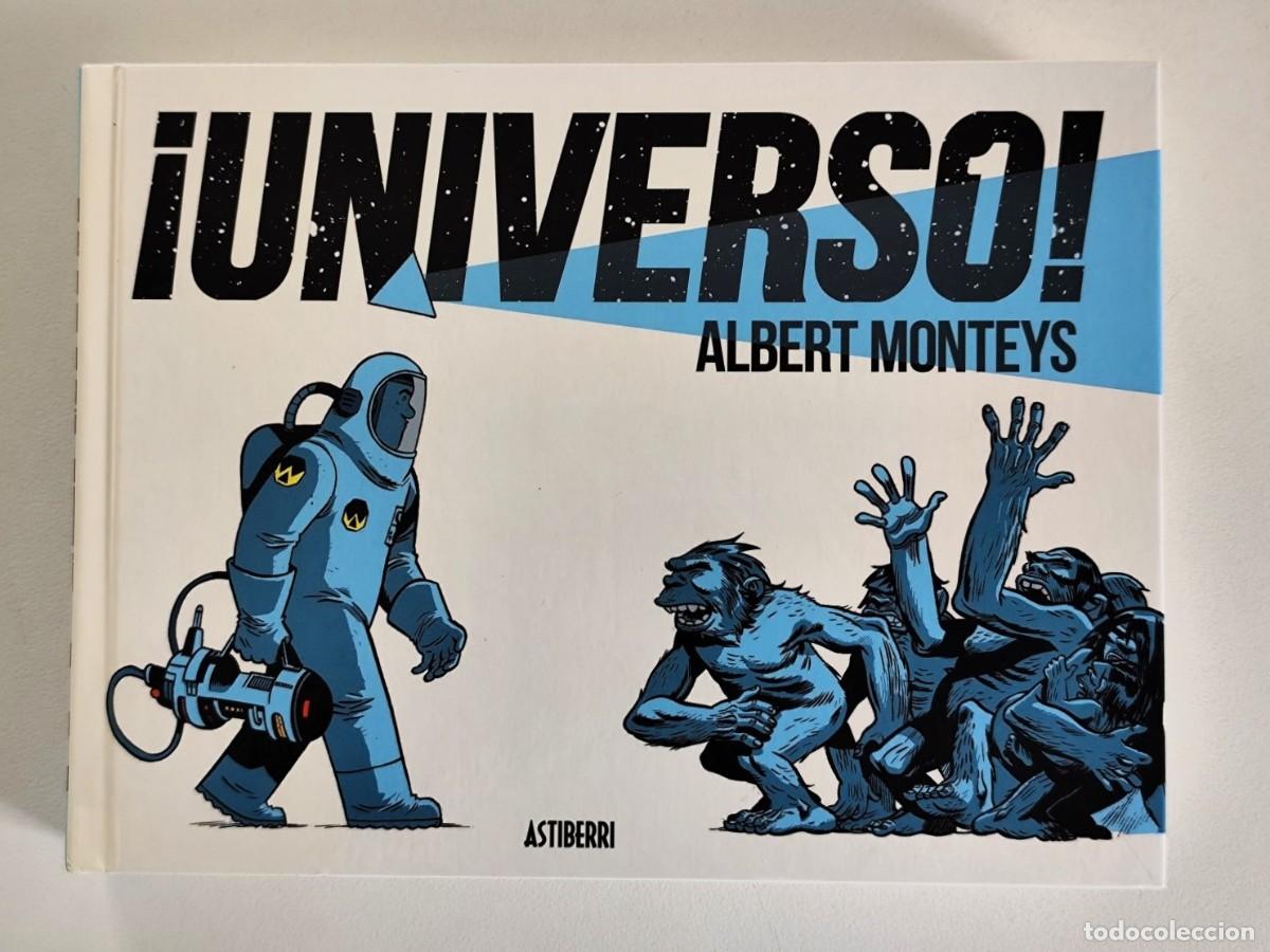 C&oacute;mics: &iexcl;UNIVERSO! # 1 (Albert Monteys) ~ ASTIBERRI (2018)