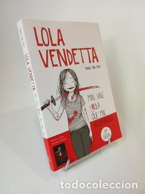 C&oacute;mics: Lola Vendetta. M&aacute;s vale Lola que mal acompa&ntilde;ada