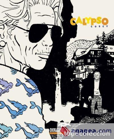 Comics : Calypso (Dolmen Editorial) - Cosey; Cosey