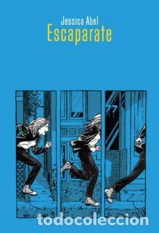 C&oacute;mics: Escaparate (Astiberri Ediciones) - Jessica Abel; Jessica Abel