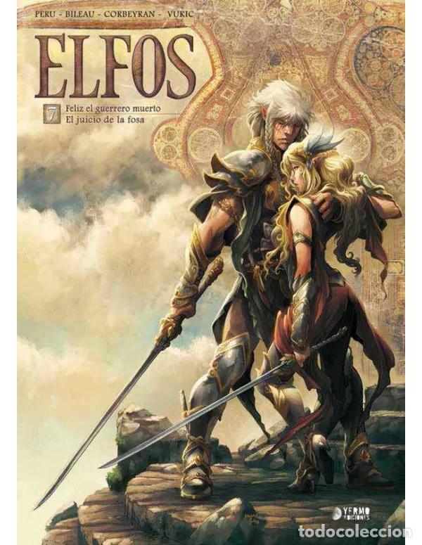 C&oacute;mics: Elfos Vol. 7 (Yermo Ediciones) - Olivier Peru y &Eacute;ric Corbeyran; St&eacute;phane Bileau y Bojan Vukic