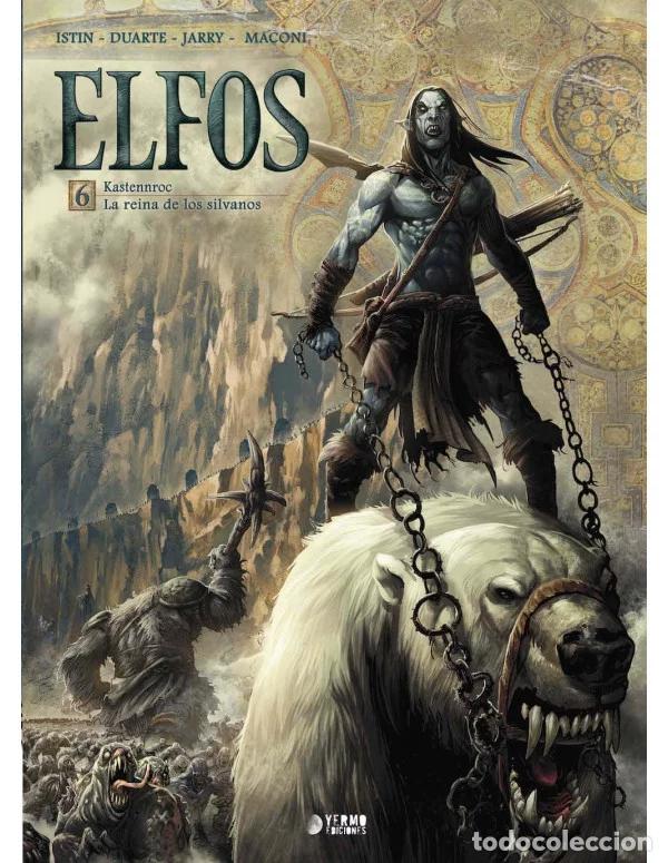 C&oacute;mics: Elfos Vol. 6 (Yermo Ediciones) - Jean Luc Istin y Nicolas Jarry; Kyko Duarte y Gianluca Maconi