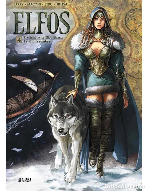 C&oacute;mics: Elfos Vol. 4 (Yermo Ediciones) - Nicolas Jarry y Olivier Peru; Gianluca Maconi y St&eacute;phane Bileau