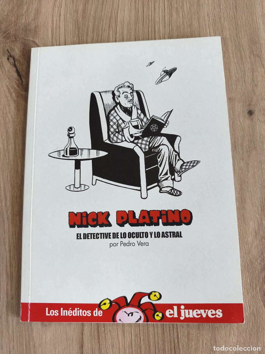 C&oacute;mics: Nick Platino El detective de lo oculto y lo astral