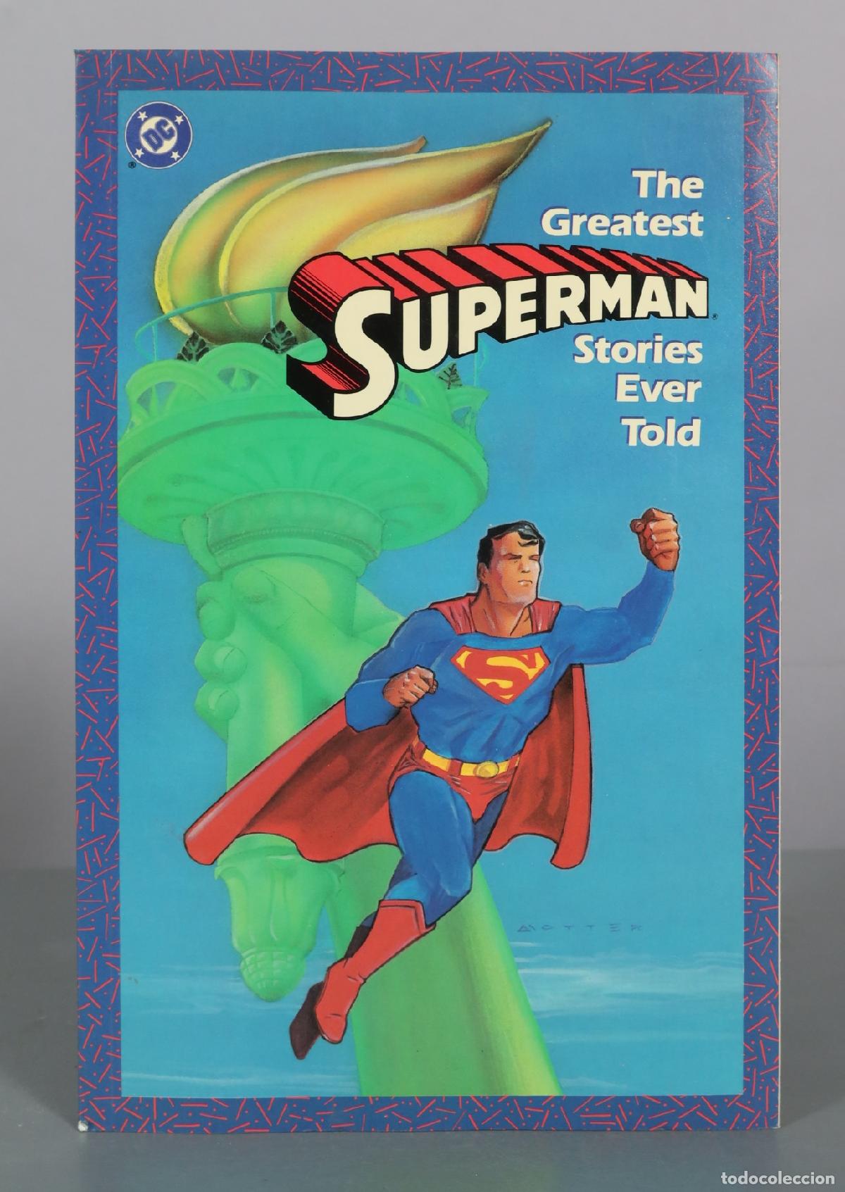 C&oacute;mics: The Greatest Superman Stories Ever Told - DC Comics
