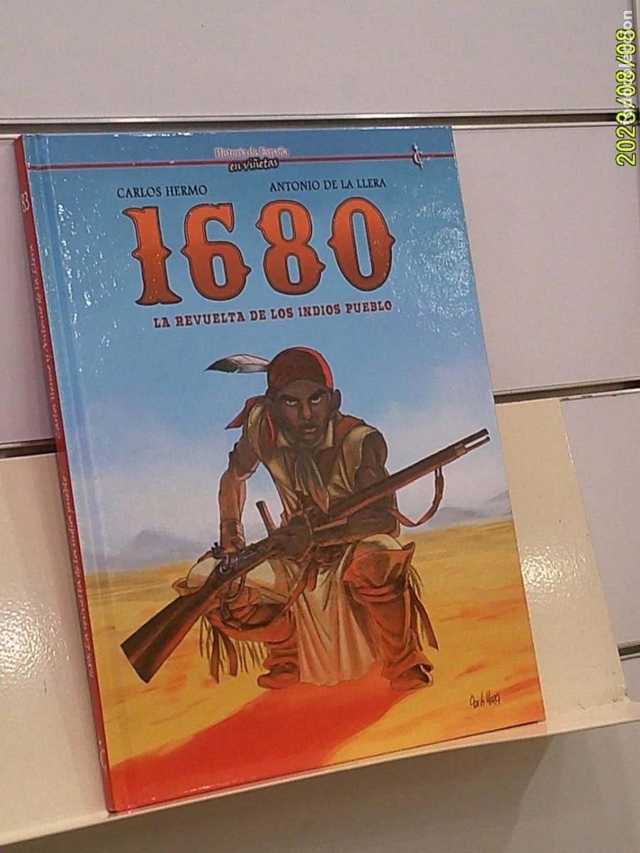 C&oacute;mics: HISTORIA DE ESPA&Ntilde;A EN VI&Ntilde;ETAS 1680 LA REVUELTA DE LOS INDIOS PUEBLO TAPA DURA - CASCABORRA OFERTA