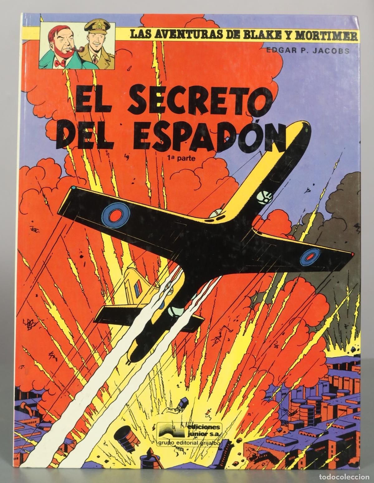 C&oacute;mics: El secreto del espad&oacute;n - 1&ordf; parte - Edgar P. Jacobs - Ediciones Junior S.A.