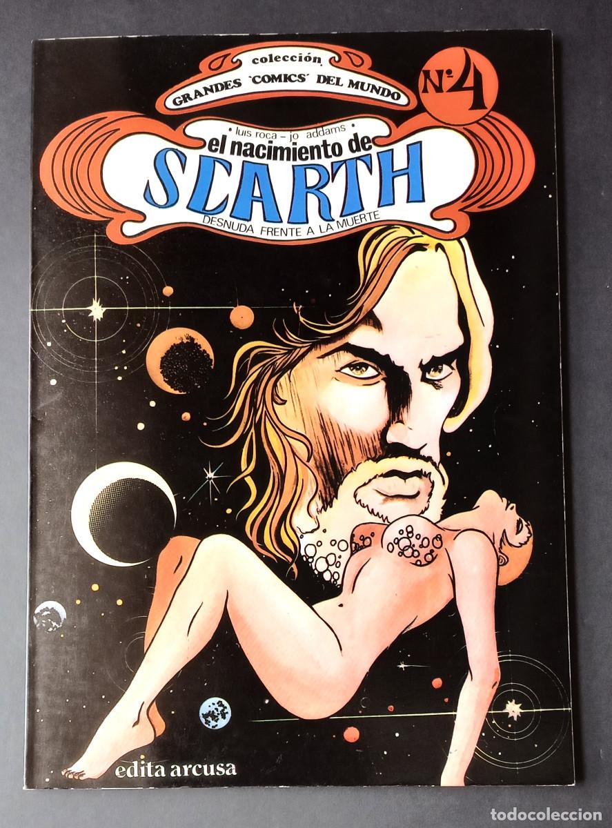 C&oacute;mics: EL NACIMIENTO DE SCARTH - LUIS ROCA/ JO ADDAMS - GRANDES COMICS DEL MUNDO N&ordm; 4 - ARCUSA, 1980