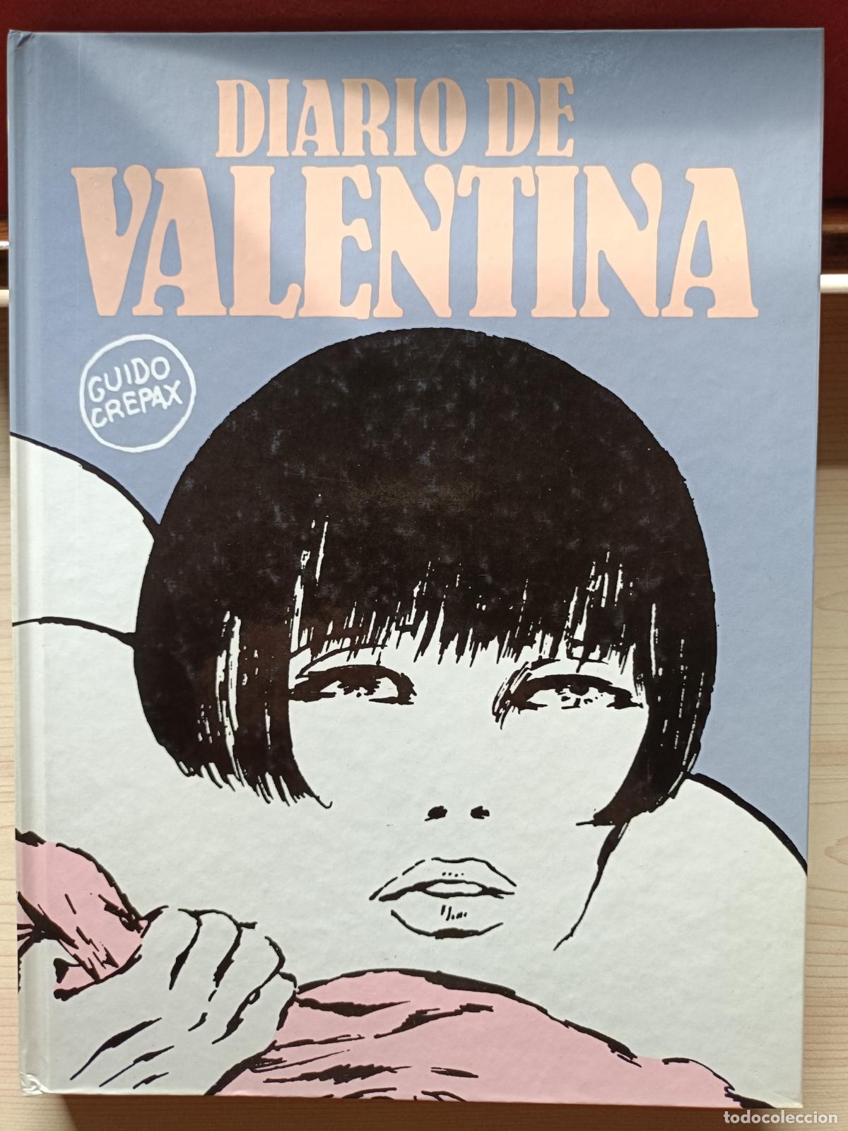 C&oacute;mics: Diario de Valentina. Guido Crepax. Editorial Lumen, 1985.