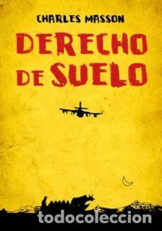 C&oacute;mics: Derecho de suelo (Di&aacute;bolo Ediciones) - Charles Masson; Charles Masson