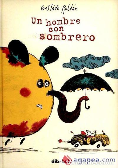 C&oacute;mics: Un hombre con sombrero (Dibbuks) - Gustavo Rold&aacute;n; Gustavo Rold&aacute;n