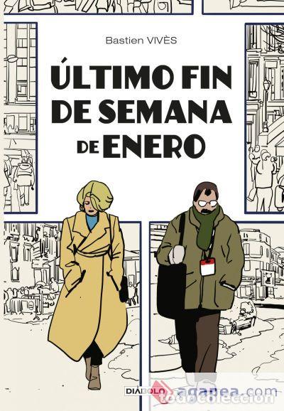 C&oacute;mics: &Uacute;ltimo fin de semana de enero (Di&aacute;bolo Ediciones) - Bastien Viv&egrave;s; Bastien Viv&egrave;s