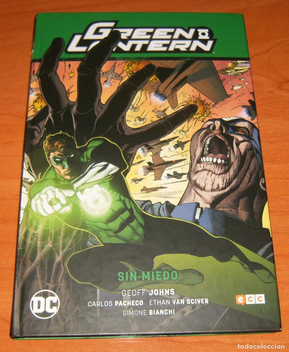 Comics: GREEN LANTERN SAGA . SIN MIEDO . RECARGA PARTE 2 . ECC . Geoff Johns y Carlos Pacheco