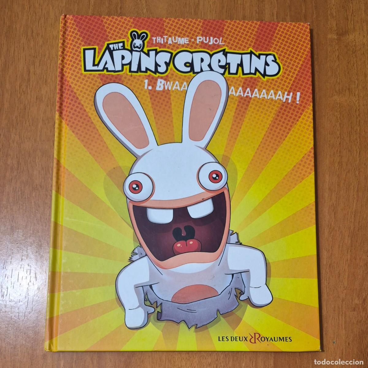 C&oacute;mics: THE LAPINS CR&Eacute;TINS 1: BWAAAAAAAAAAH! - THITAUME / PUJOL (FRAN&Ccedil;AIS)