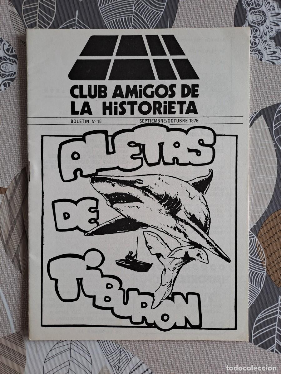 C&oacute;mics: Club amigos de la historieta, bolet&iacute;n 15 Bolsa DA