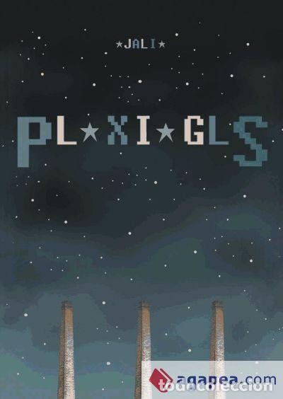 Comics : Plexigl&aacute;s (Astiberri Ediciones) - Jali; Jali