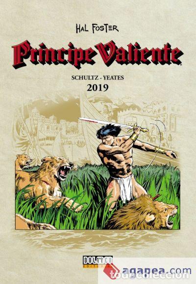 C&oacute;mics: Pr&iacute;ncipe valiente 2019 (Dolmen Editorial) - Mark Schultz; Thomas Yeates